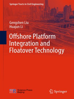 cover image of Offshore Platform Integration and Floatover Technology
